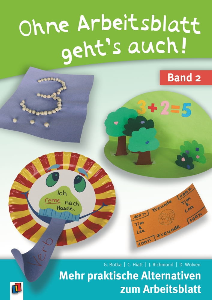 Ohne Arbeitsblatt geht’s auch – Band 2