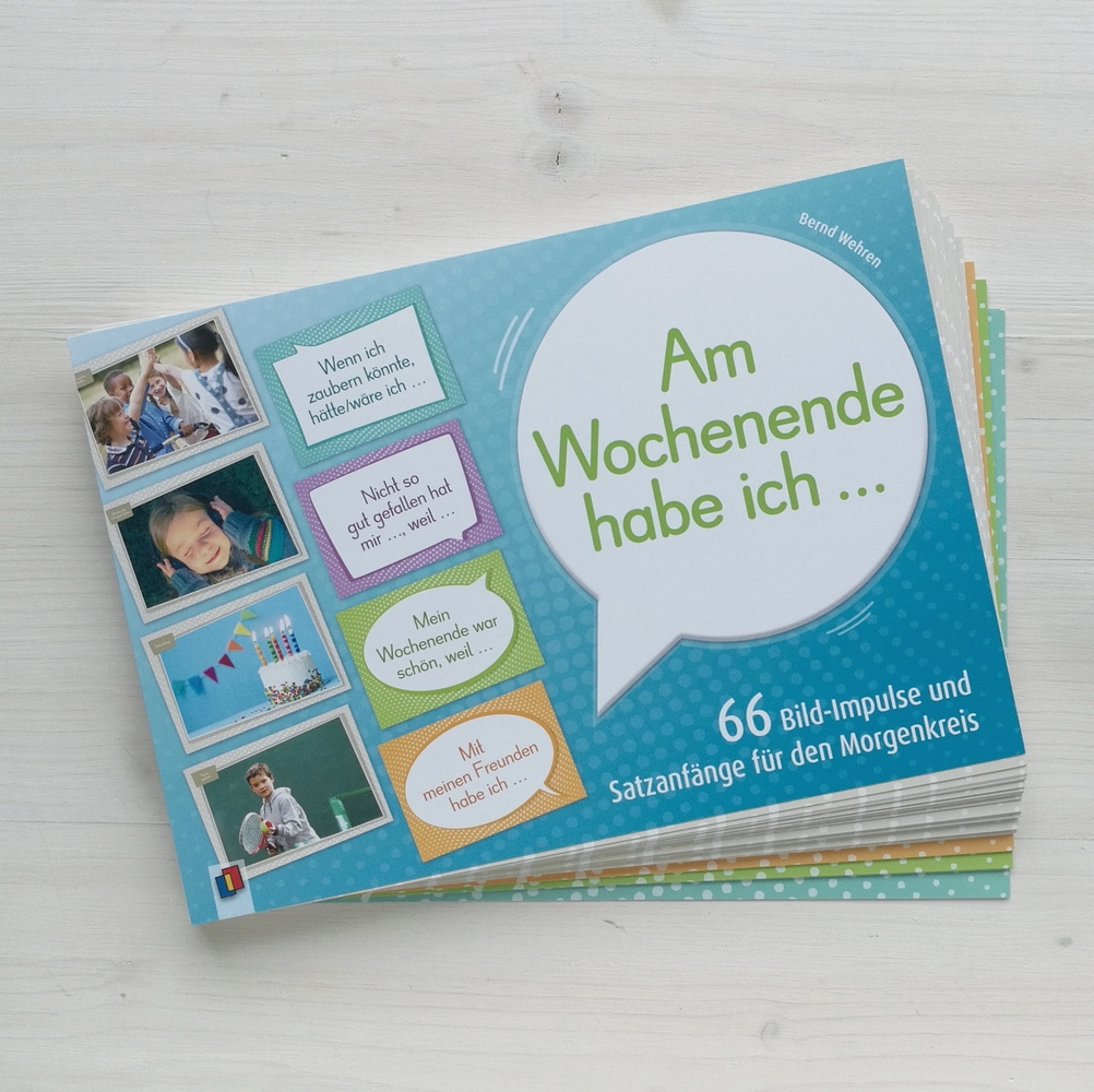 "Am Wochenende habe ich ..." 66 Bild-Impulse und Satzanfänge für den Morgenkreis "Am Wochenende habe ich ..." 66 Bild-Impulse und Satzanfänge für den Morgenkreis