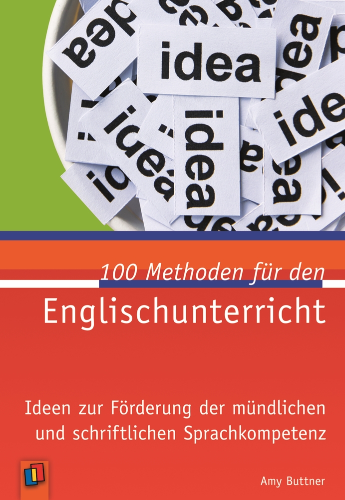 100 Methoden für den Englischunterricht 100 Methoden für den Englischunterricht
