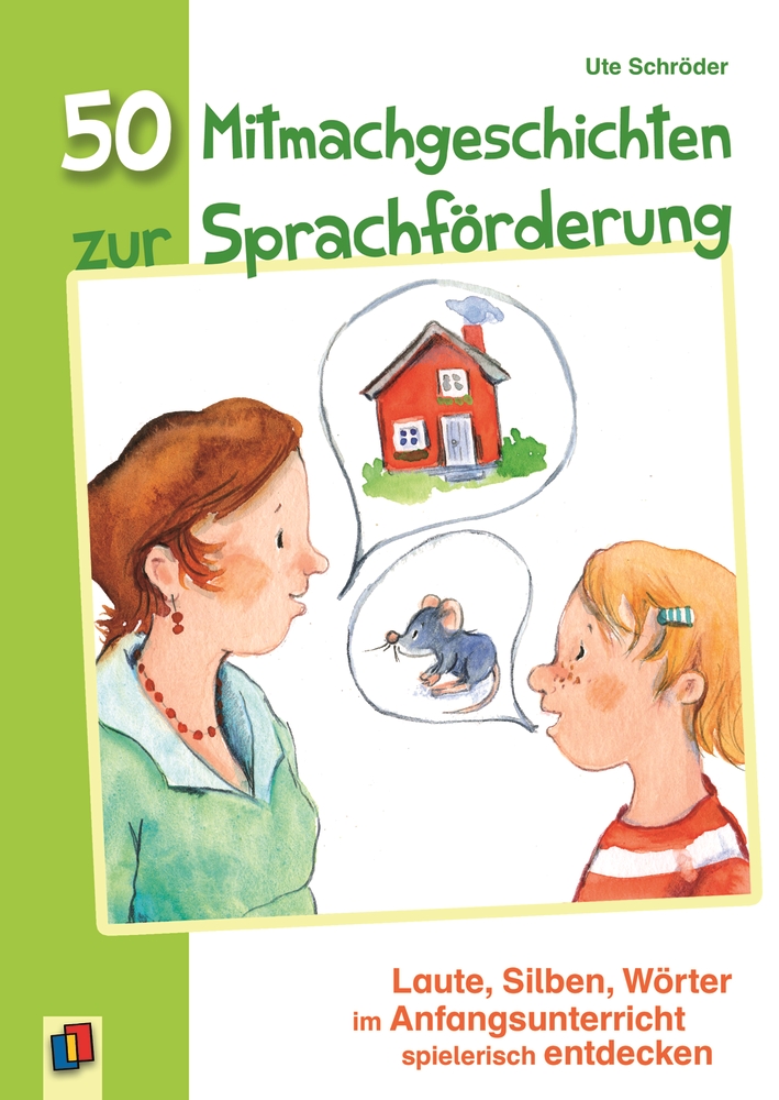 Spiel Sprachförderung 50 Mitmachgeschichten zur Sprachförderung