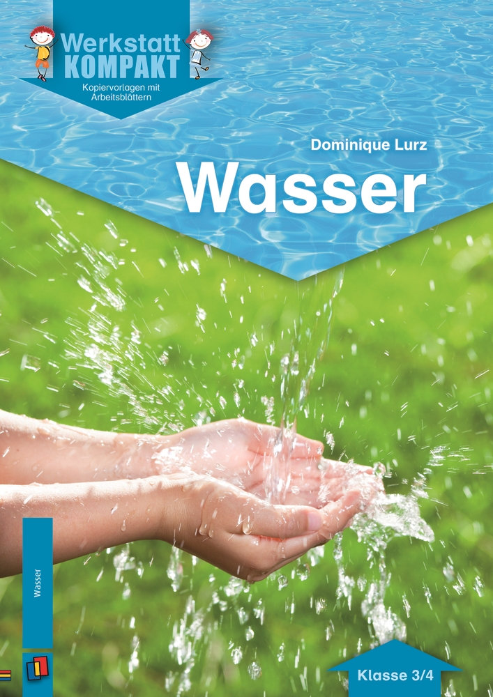 Wasser – Klasse 3/4