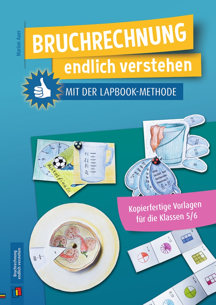 Bruchrechnung endlich verstehen mit der Lapbook-Methode