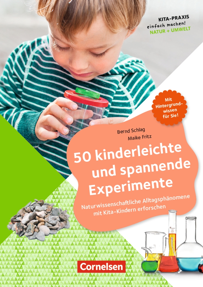 50 kinderleichte und spannende Experimente