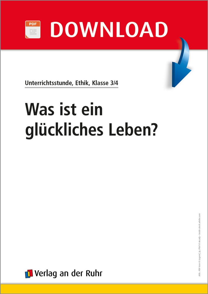 Was ist ein glückliches Leben?