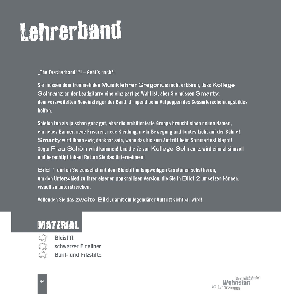 Der alltägliche Wahnsinn im Lehrerzimmer