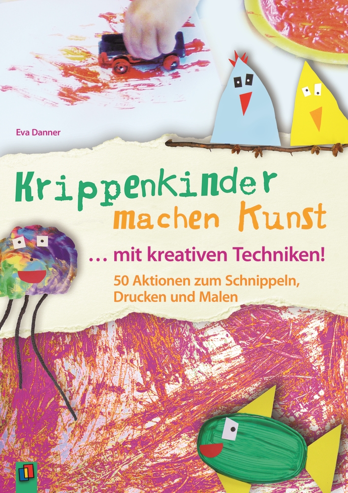 Krippenkinder machen Kunst ... mit kreativen Techniken!