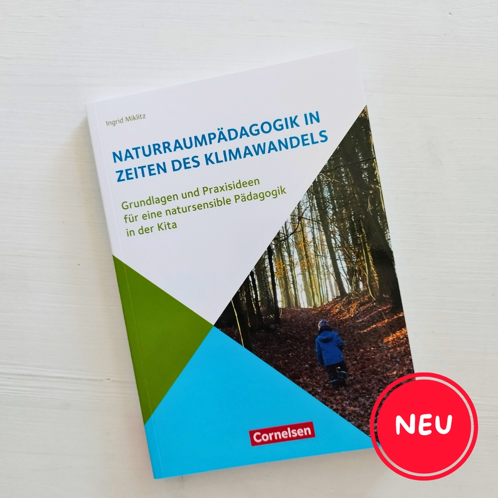 Naturraumpädagogik in Zeiten des Klimawandels