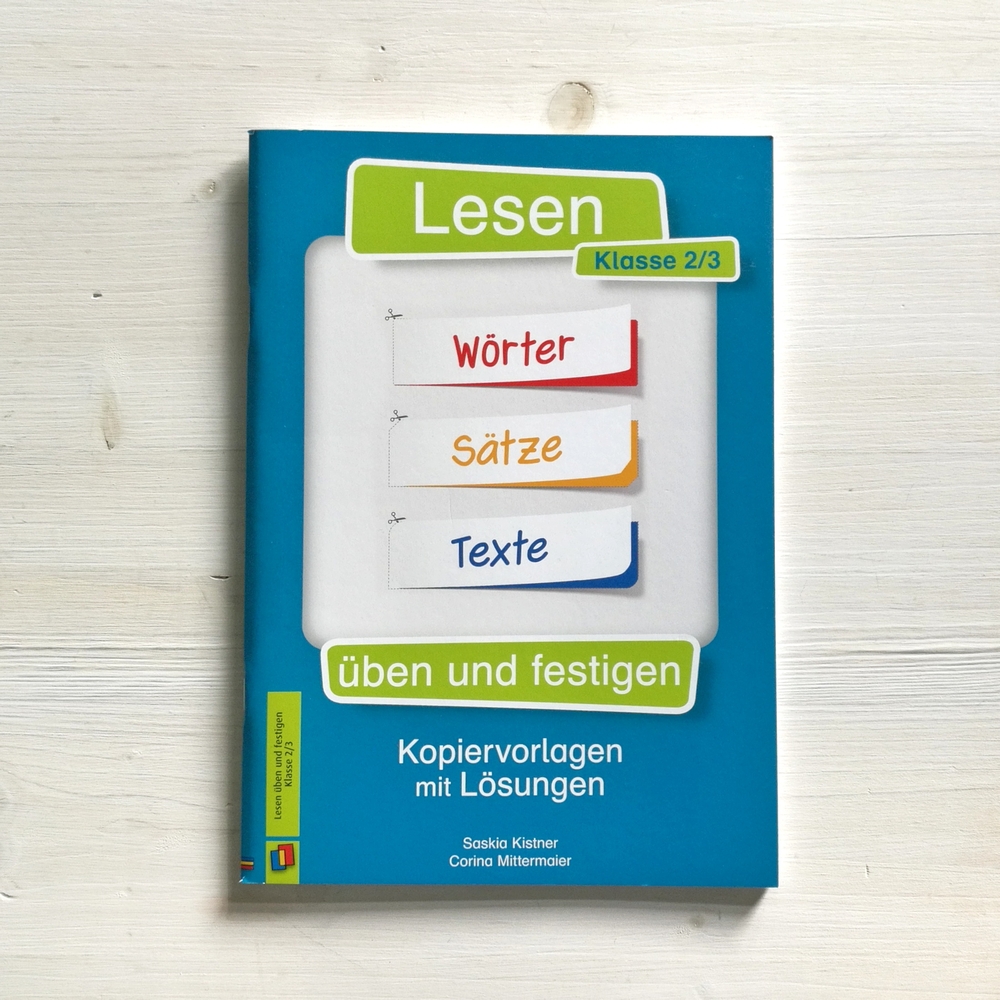 Lesen üben und festigen – Klasse 2/3 Lesen üben und festigen – Klasse 2/3
