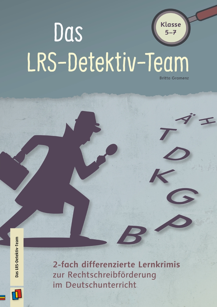 Das LRS-Detektiv-Team Das LRS-Detektiv-Team