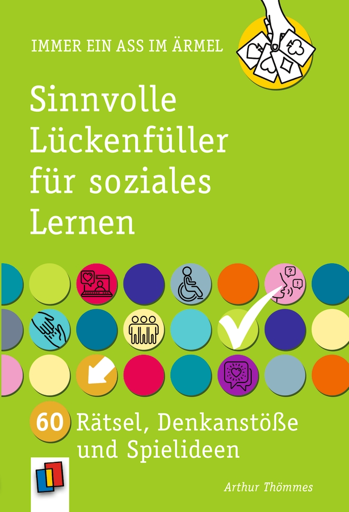 Sinnvolle Lückenfüller für soziales Lernen