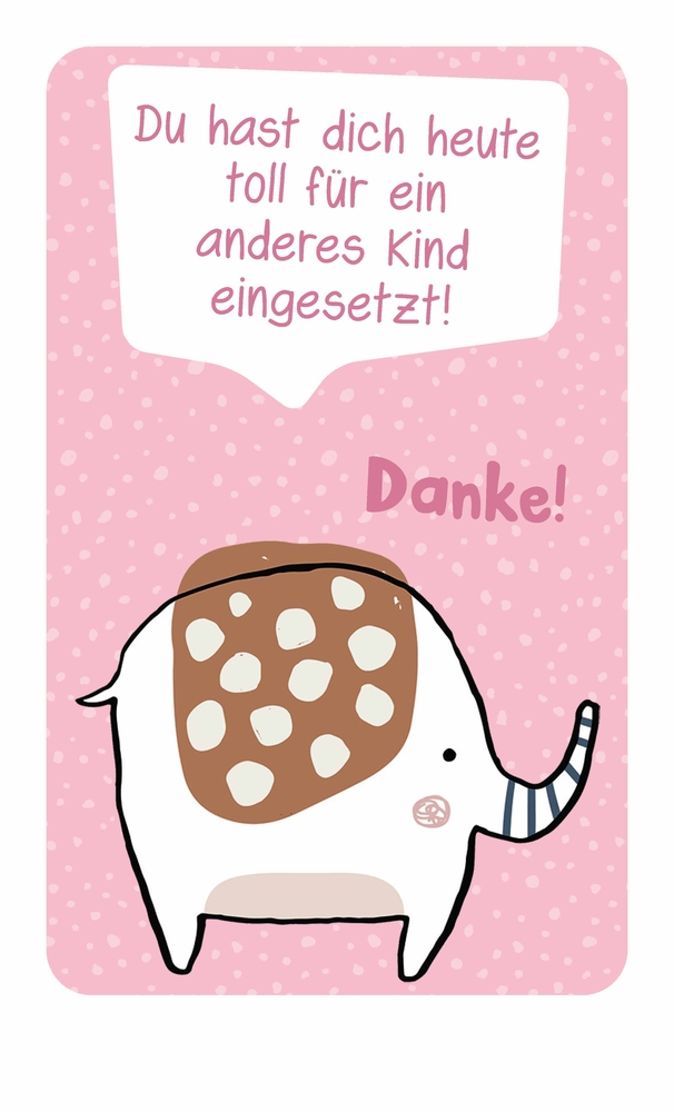 DANKE! 100 Lobkärtchen für ein gutes soziales Miteinander DANKE! 100 Lobkärtchen für ein gutes soziales Miteinander