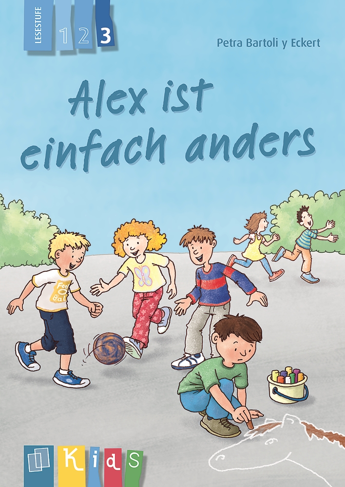 Alex ist einfach anders – Lesestufe 3