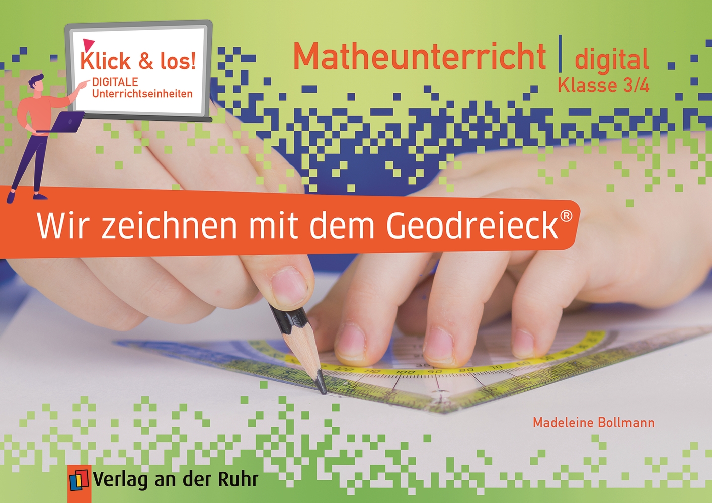 Wir zeichnen mit dem Geodreieck® - Matheunterricht digital – Klasse 3/4 - Pro-Lizenz - Online