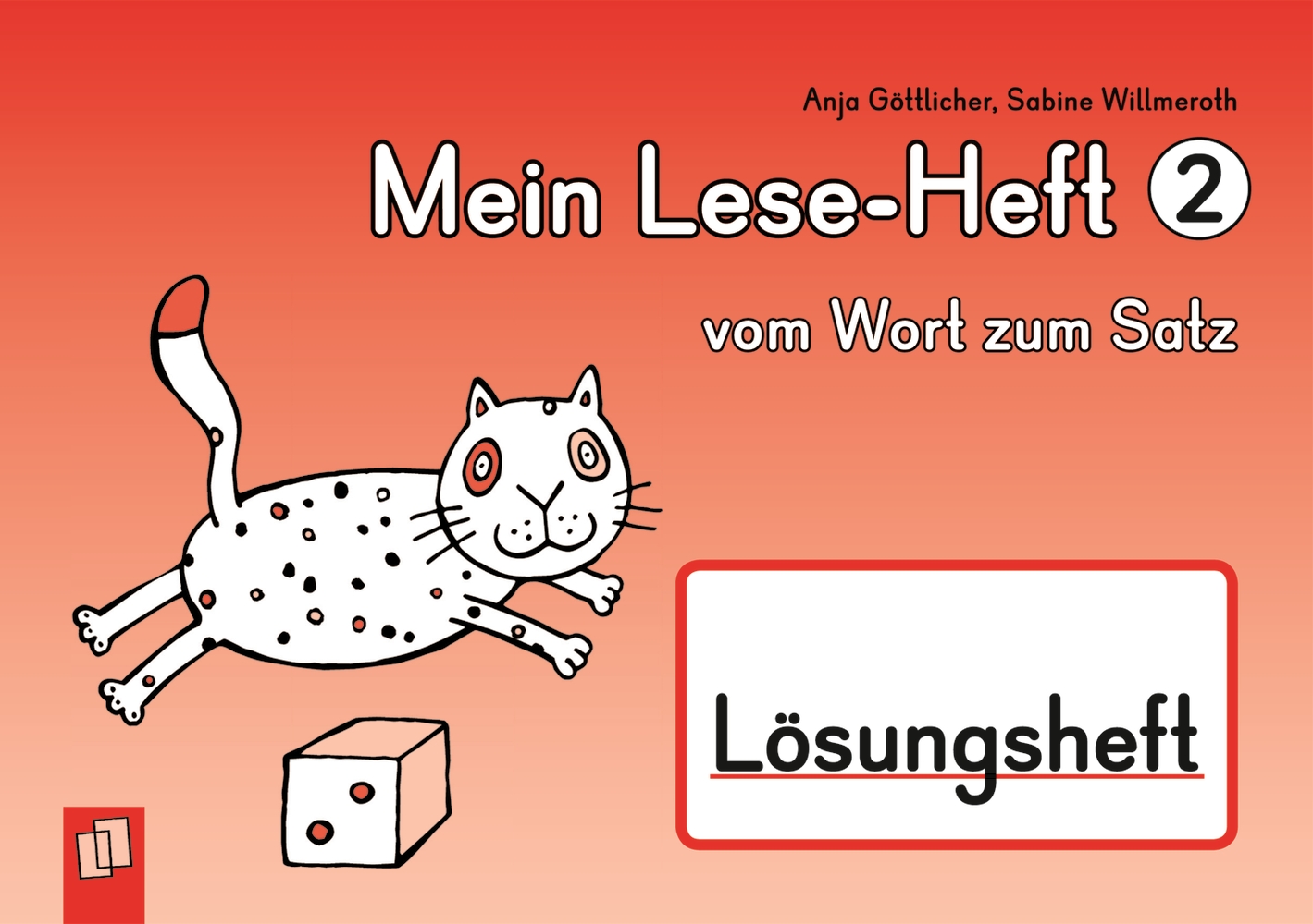 Mein Lese-Heft 2 – vom Wort zum Satz – Lösungsheft