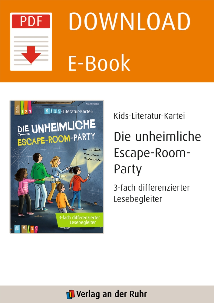 Die unheimliche Escape-Room-Party: 3-fach differenzierter Lesebegleiter