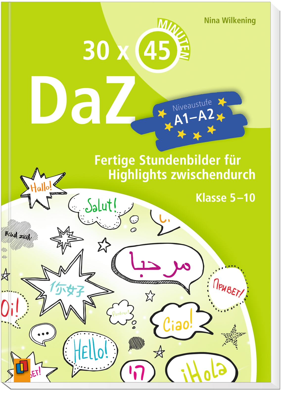 30 x 45 Minuten - DaZ – Niveaustufe A1-A2