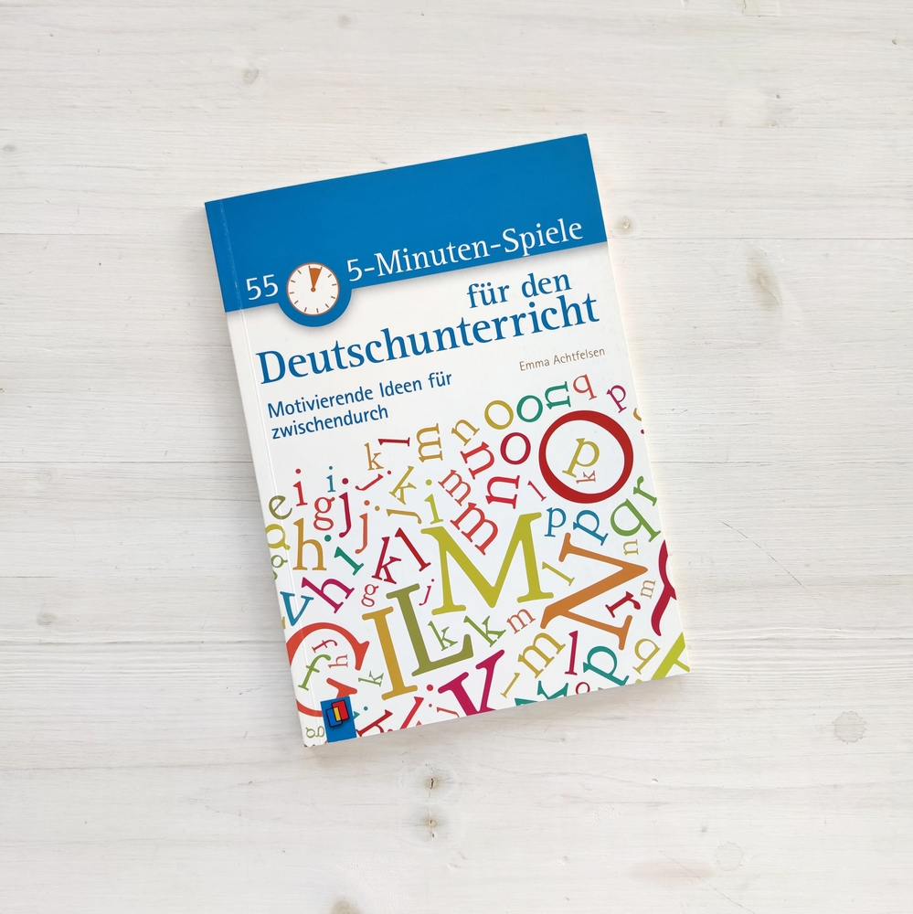 55 5-Minuten-Spiele für den Deutschunterricht