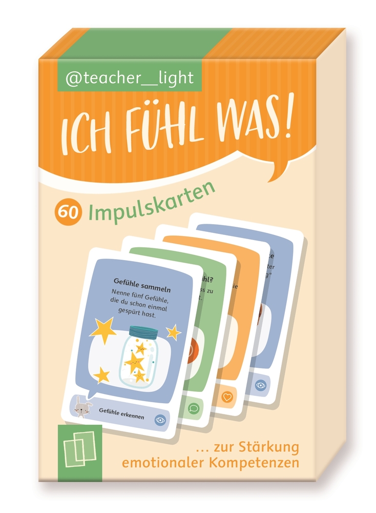 Ich fühl was! 60 Impulskarten zur Stärkung emotionaler Kompetenzen