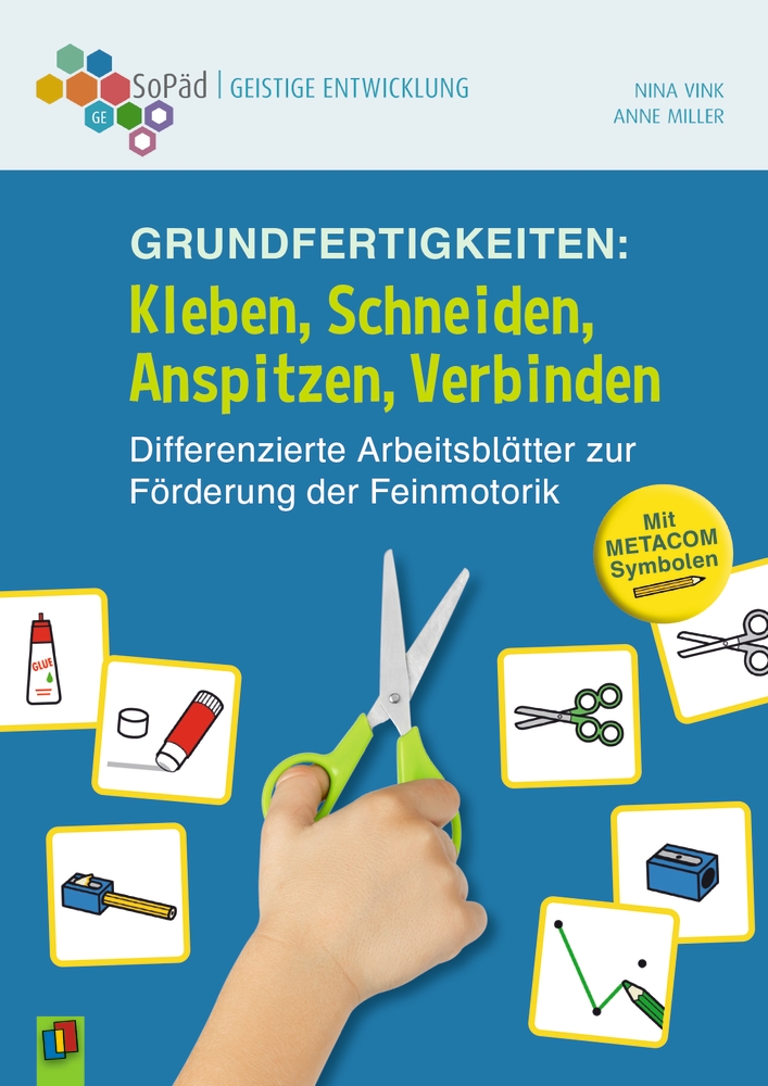Grundfertigkeiten: Kleben, Schneiden, Anspitzen, Verbinden