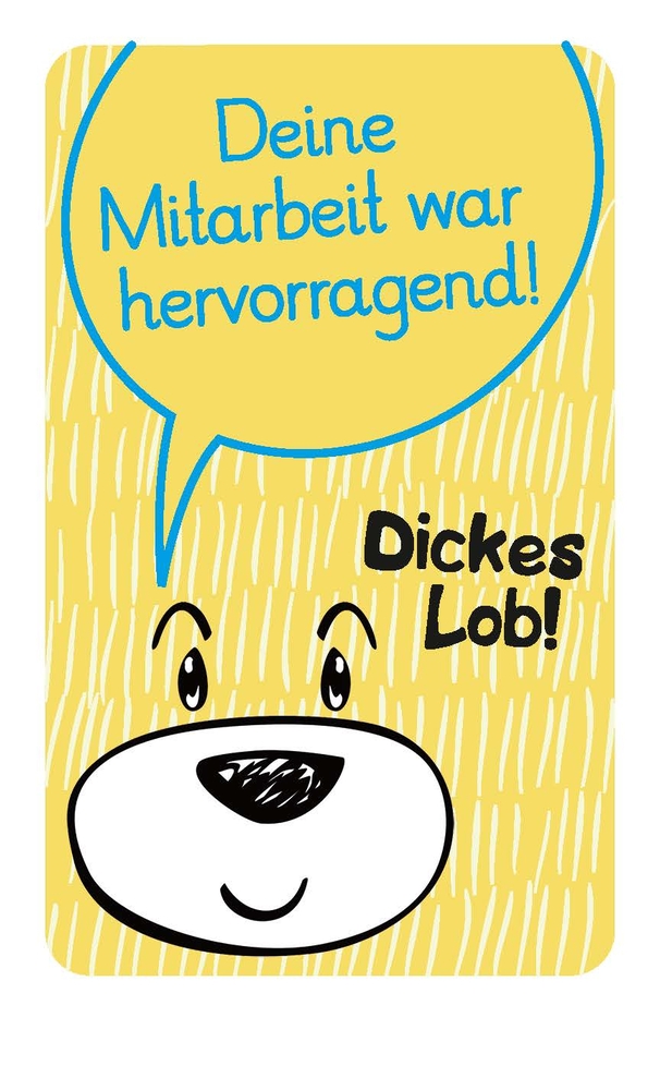 Dickes Lob! 100 Belohnungskärtchen für Schüler*innen Dickes Lob! 100 Belohnungskärtchen für Schüler*innen