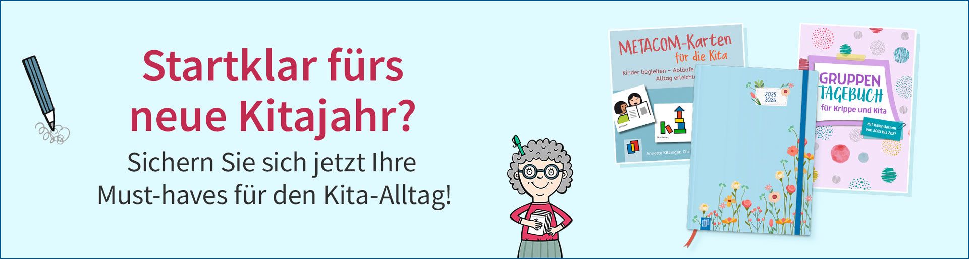 Startklar fürs neue Kitajahr? Daneben Illustrationen und Buchcover.