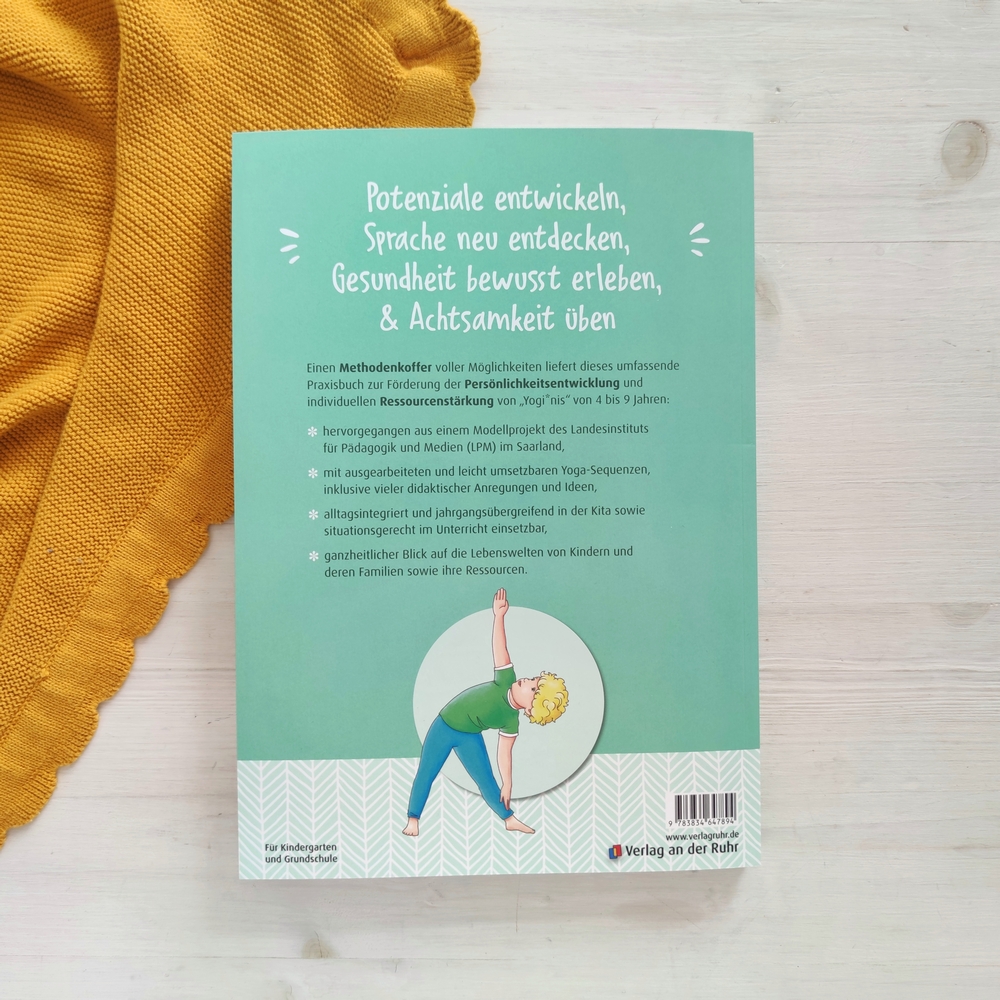 Kinder-Yoga für Achtsamkeit, Spaß und Empowerment Kinder-Yoga für Achtsamkeit, Spaß und Empowerment