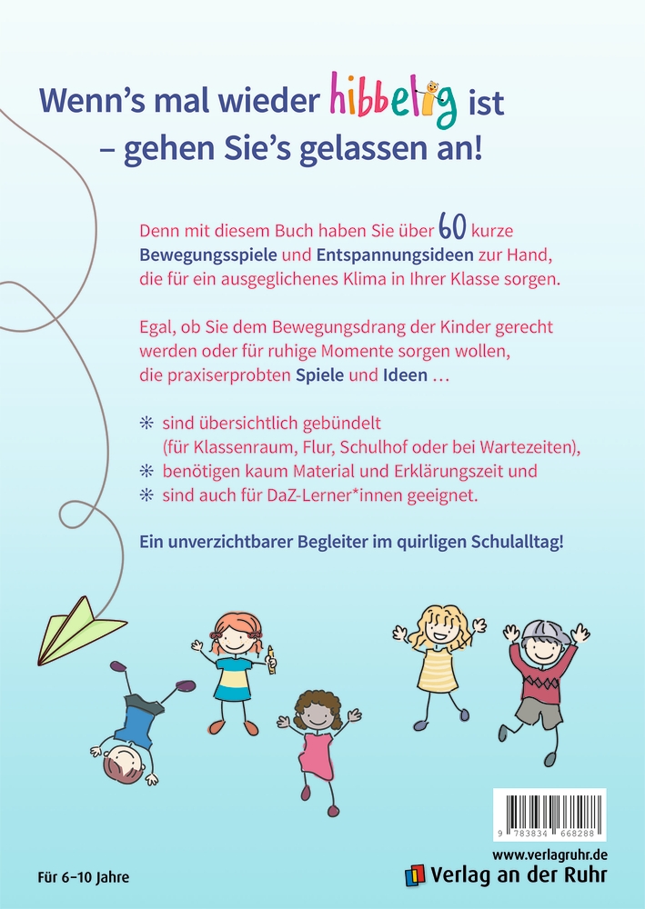 Wenn's mal wieder hibbelig wird