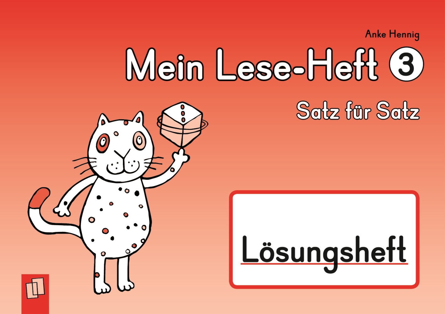 Mein Lese-Heft 3 – Satz für Satz – Lösungsheft