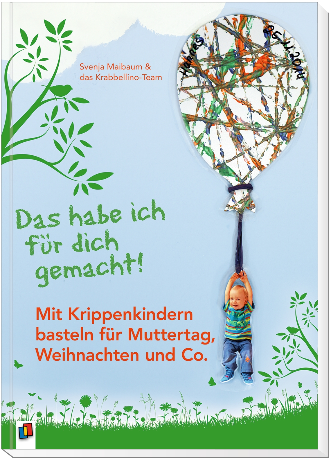 Das habe ich für dich gemacht!