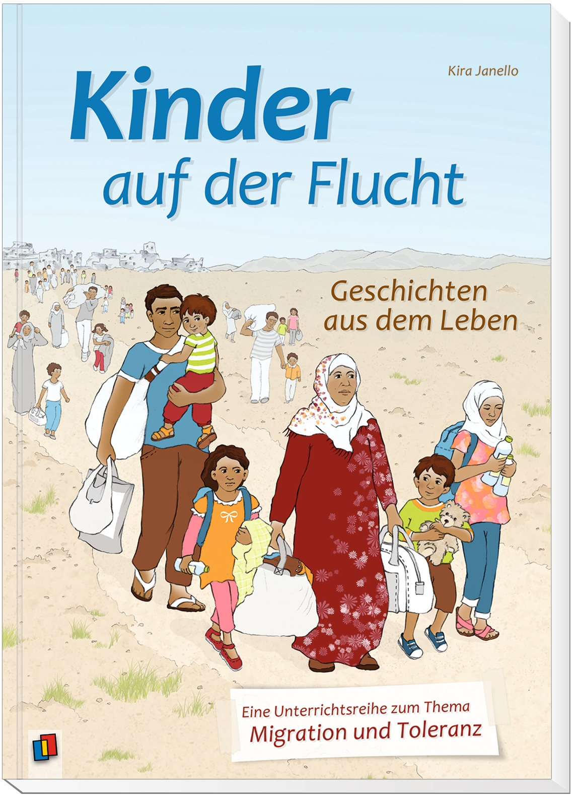 Kinder auf der Flucht - Geschichten aus dem Leben