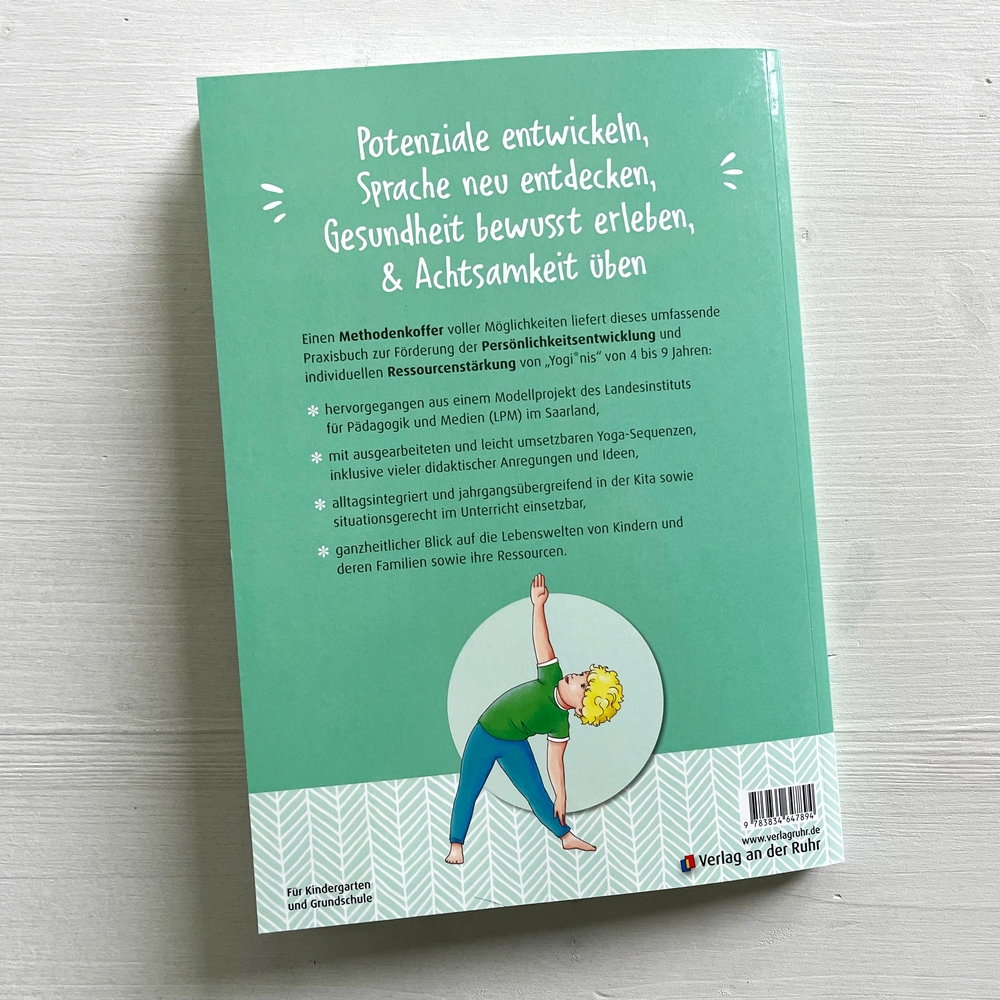 Kinder-Yoga für Achtsamkeit, Spaß und Empowerment Kinder-Yoga für Achtsamkeit, Spaß und Empowerment