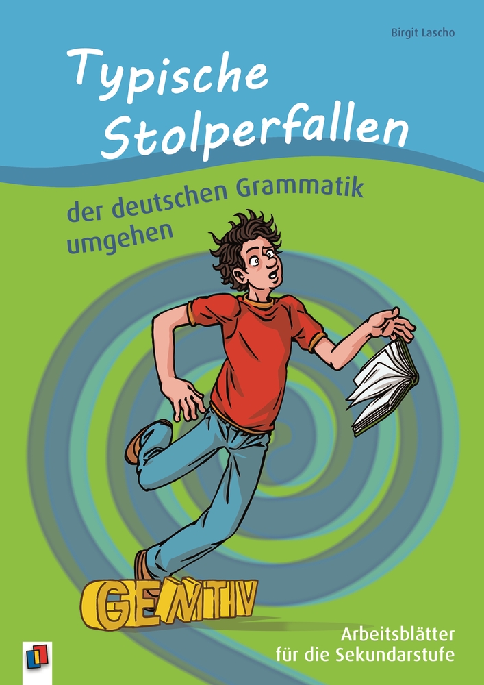 Typische Stolperfallen der deutschen Grammatik umgehen Typische Stolperfallen der deutschen Grammatik umgehen