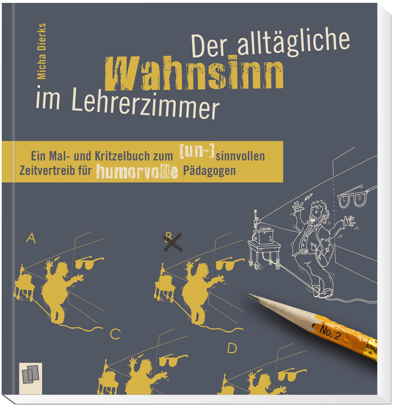 Der alltägliche Wahnsinn im Lehrerzimmer