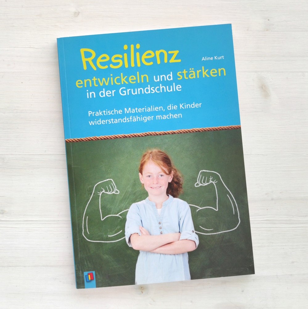 Resilienz entwickeln und stärken in der Grundschule