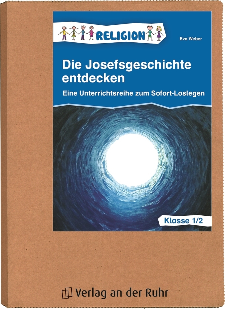 Die Josefsgeschichte entdecken – Klasse 1/2