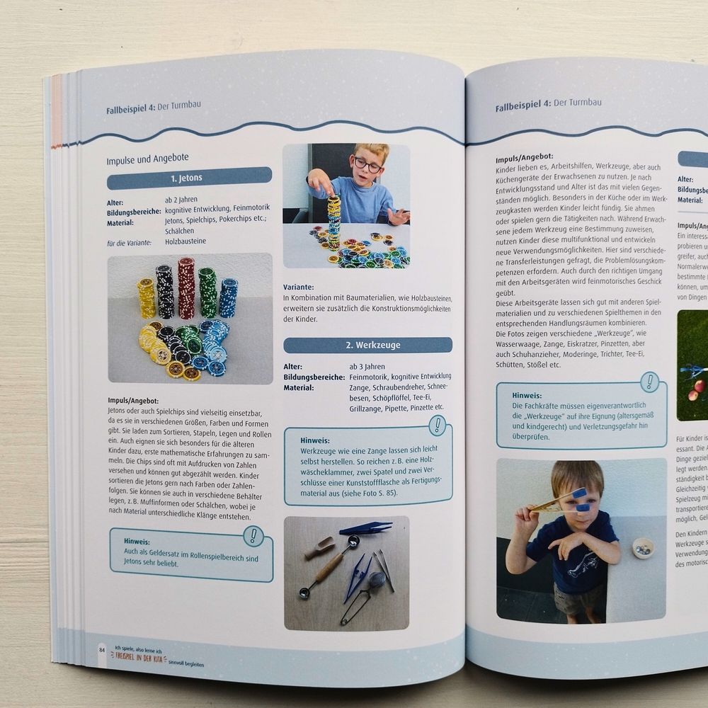 Ich spiele, also lerne ich - Freispiel in der Kita sinnvoll begleiten Ich spiele, also lerne ich - Freispiel in der Kita sinnvoll begleiten