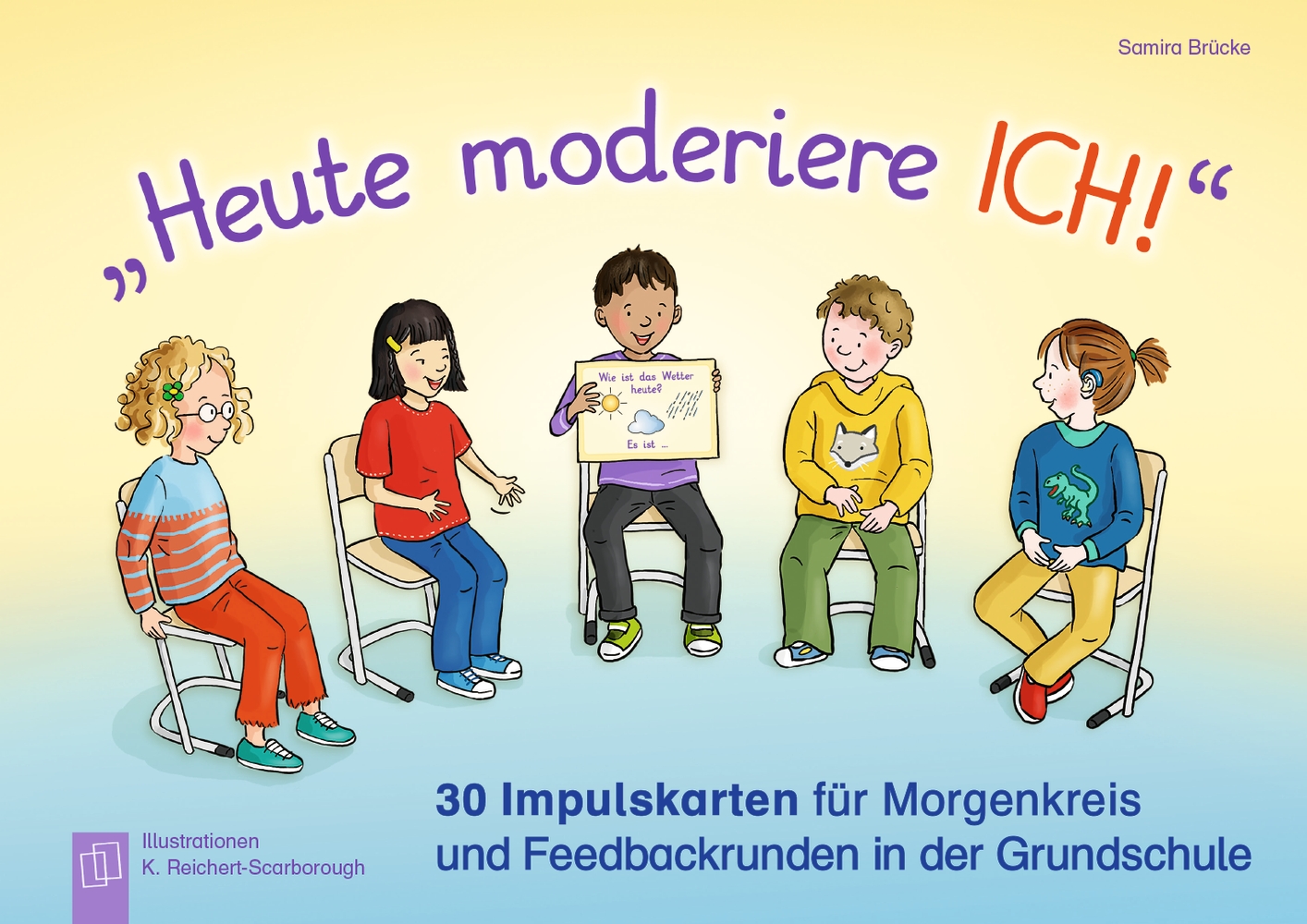 „Heute moderiere ich!“