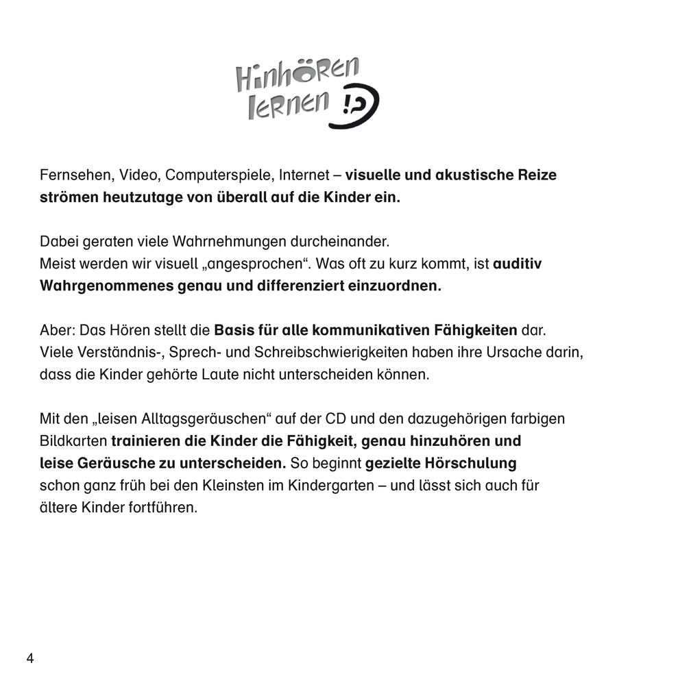 Leise Alltagsgeräusche