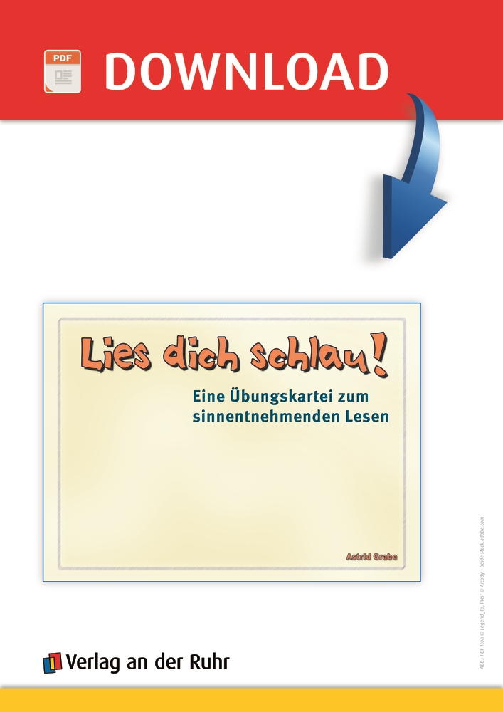 Lies dich schlau! Eine Übungskartei zum sinnentnehmenden Lesen - PDF- Basis-Lizenz