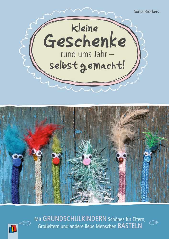 Kleine Geschenke rund ums Jahr – selbst gemacht!