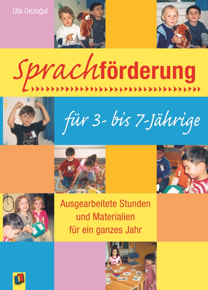 Sprachförderung für 3- bis 7-Jährige Sprachförderung für 3- bis 7-Jährige