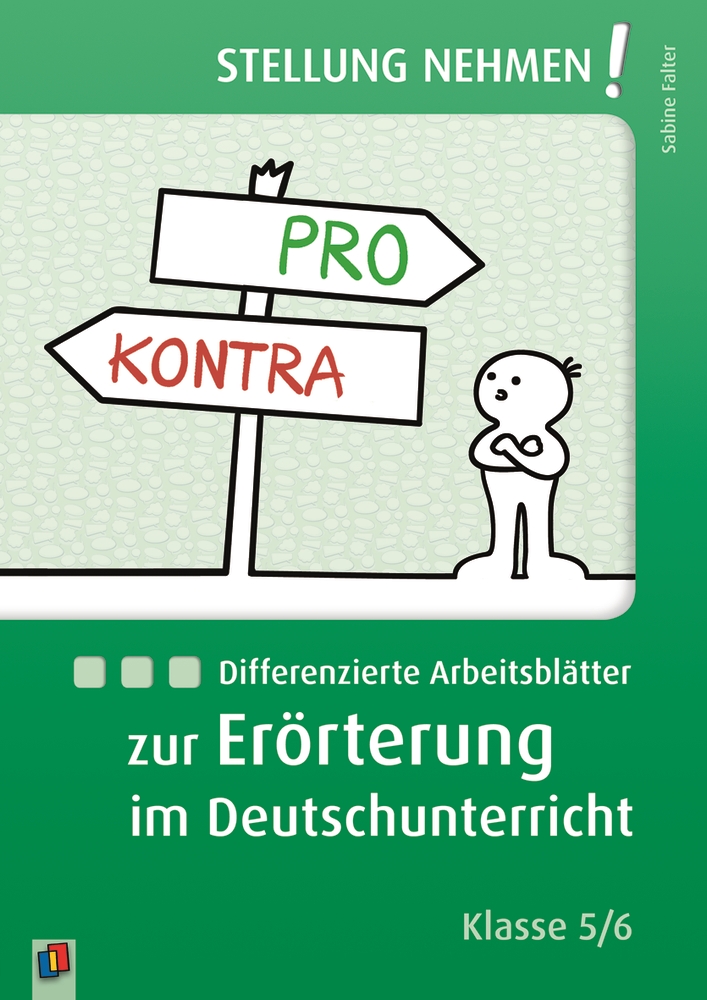 Differenzierte Arbeitsblätter zur Erörterung im Deutschunterricht Differenzierte Arbeitsblätter zur Erörterung im Deutschunterricht