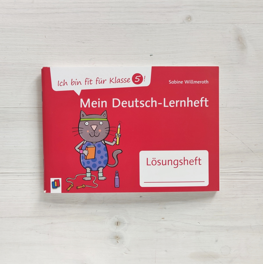 Ich bin fit für Klasse 5! Mein Deutsch-Lernheft – Lösungsheft