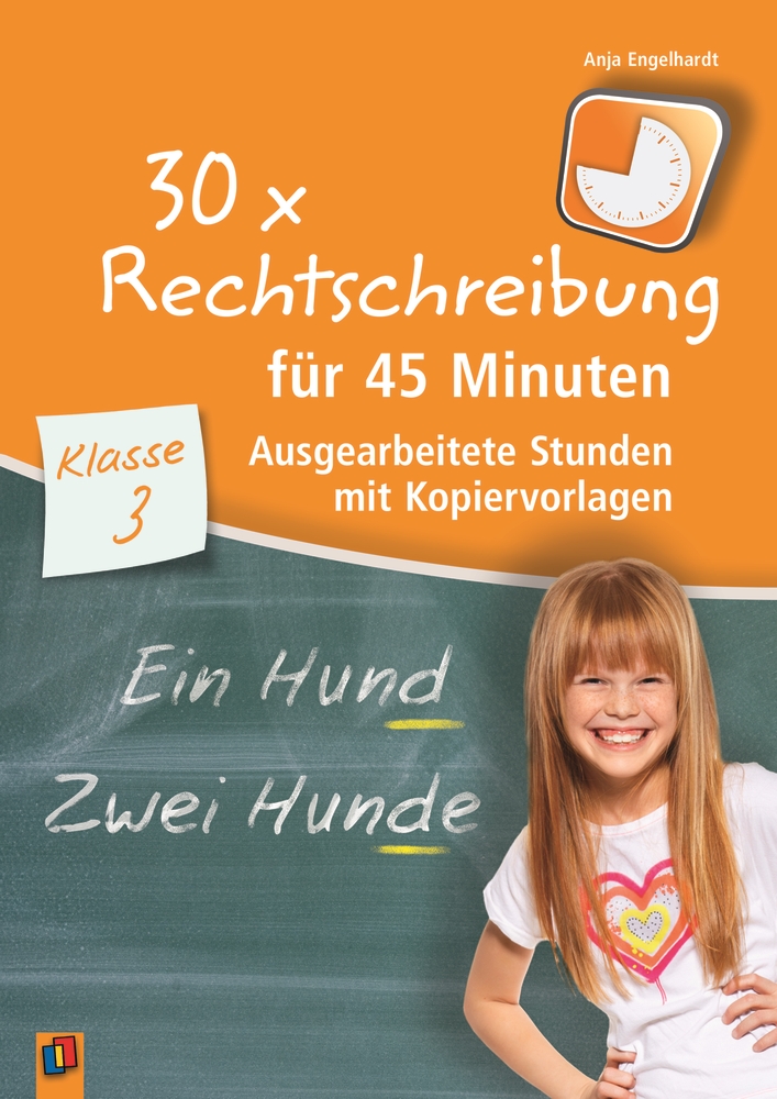 30 x Rechtschreibung für 45 Minuten – Klasse 3