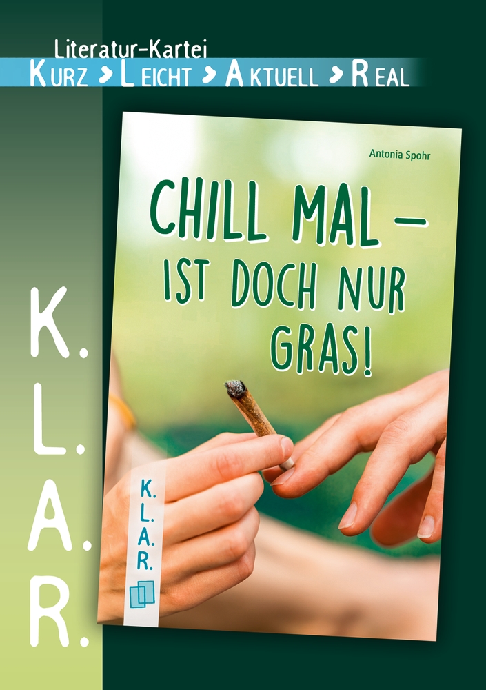 Chill mal – ist doch nur Gras!