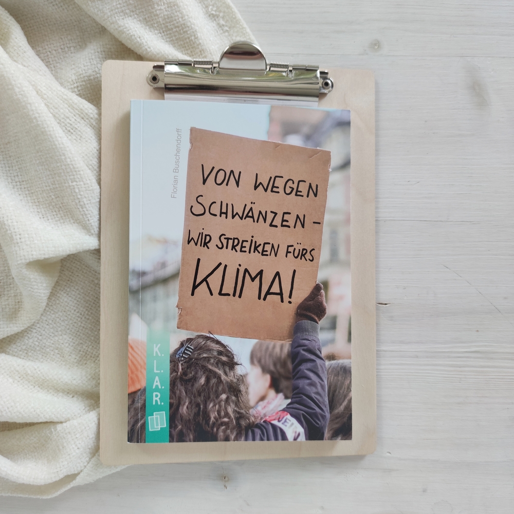 Von wegen schwänzen – wir streiken fürs Klima! Von wegen schwänzen – wir streiken fürs Klima!