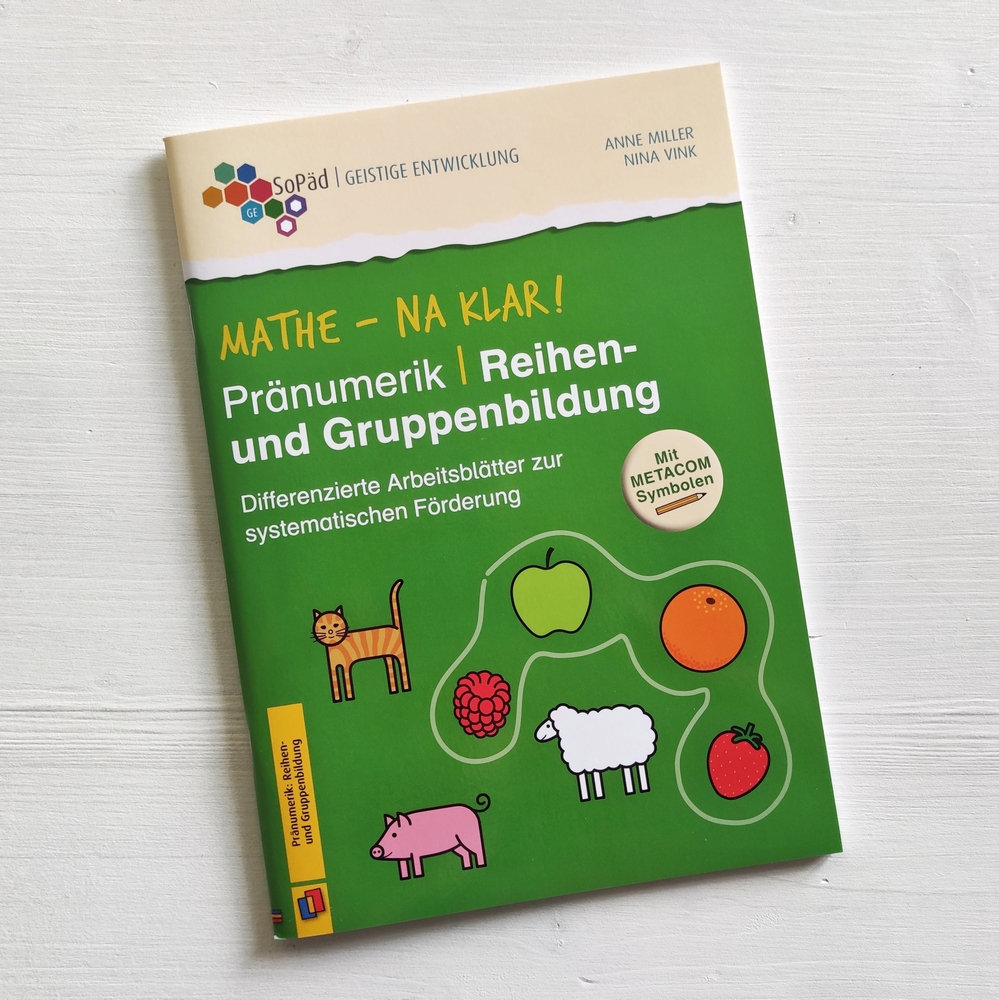 Mathe - na klar! Pränumerik: Reihen- und Gruppenbildung Mathe - na klar! Pränumerik: Reihen- und Gruppenbildung