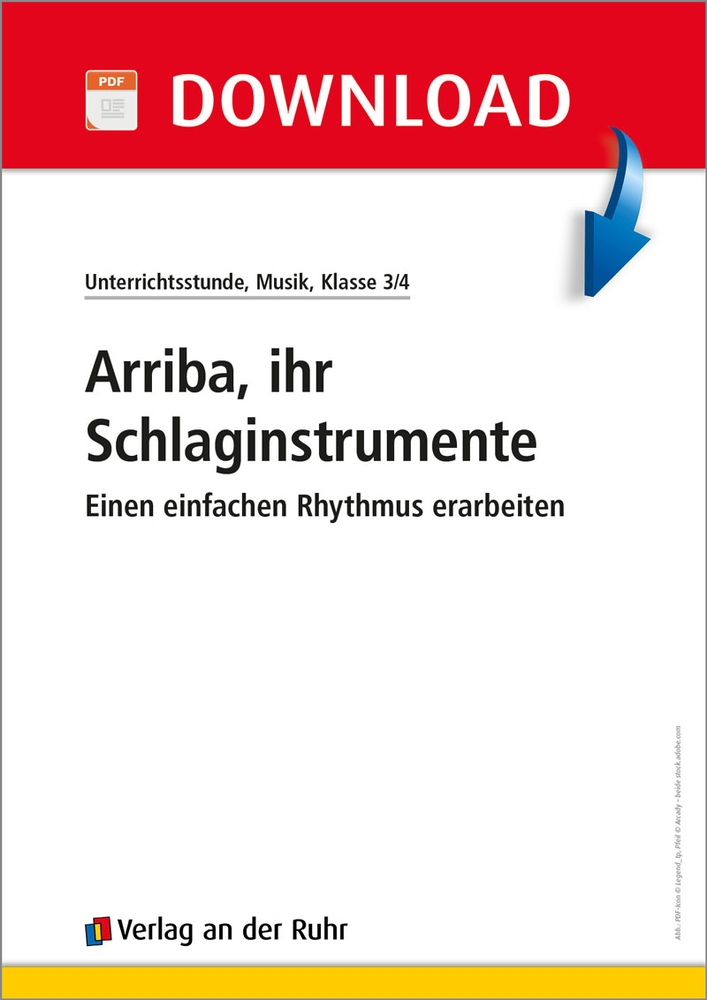 Arriba, ihr Schlaginstrumente – Einen einfachen Rhythmus erarbeiten