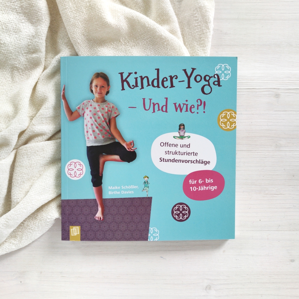 Kinder-Yoga – Und wie?!