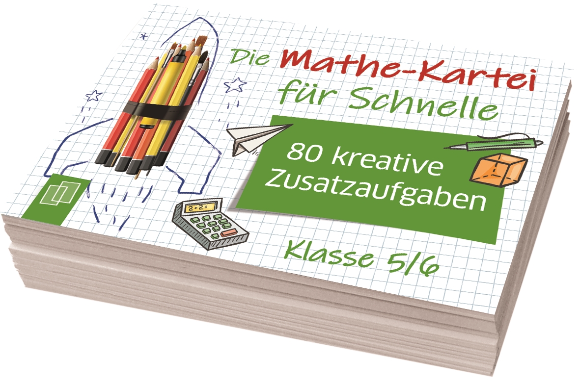 Die Mathe-Kartei für Schnelle - Klasse 5/6